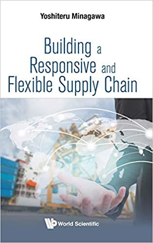 Building A Responsive And Flexible Supply Chain eBook - Dollayoby