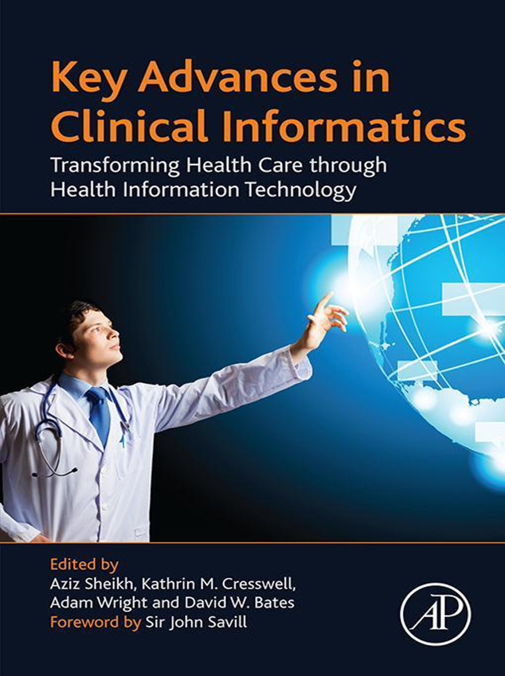 Key Advances in Clinical Informatics Transforming Health Care through ...