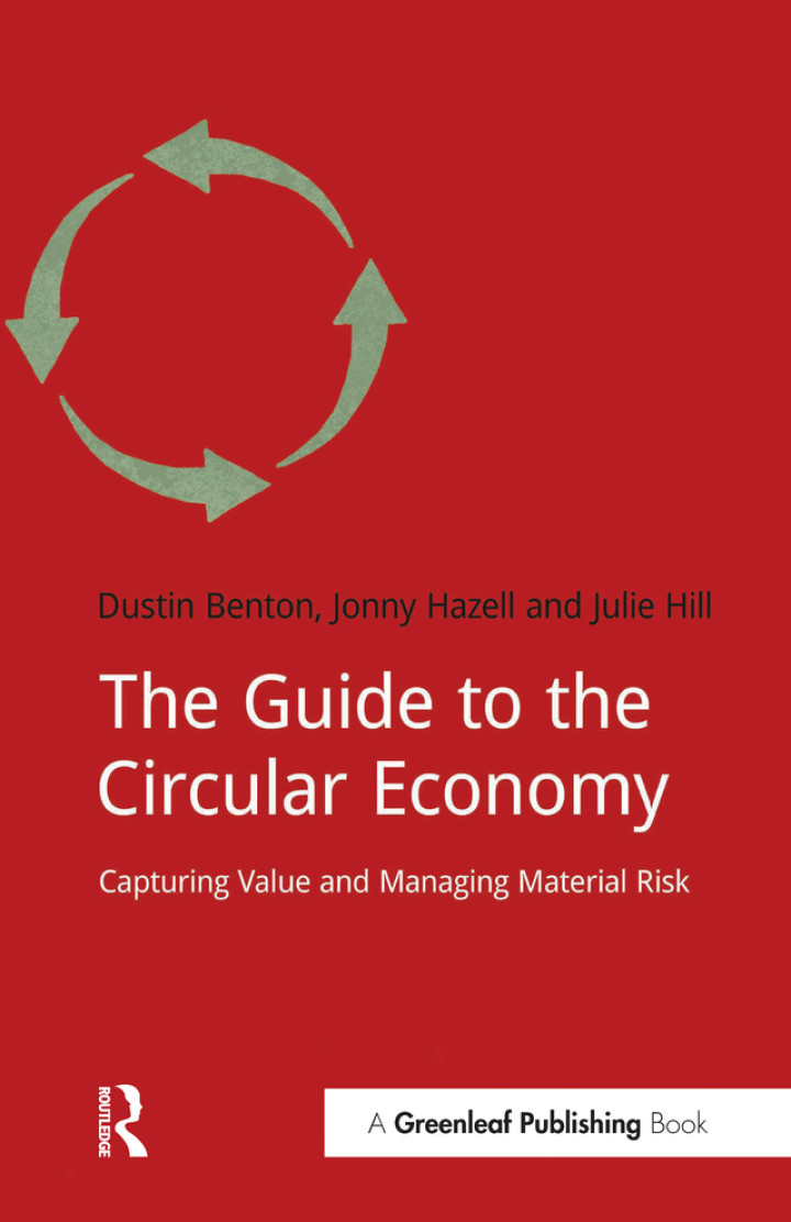 The Guide to the Circular Economy: Capturing Value and Managing ...