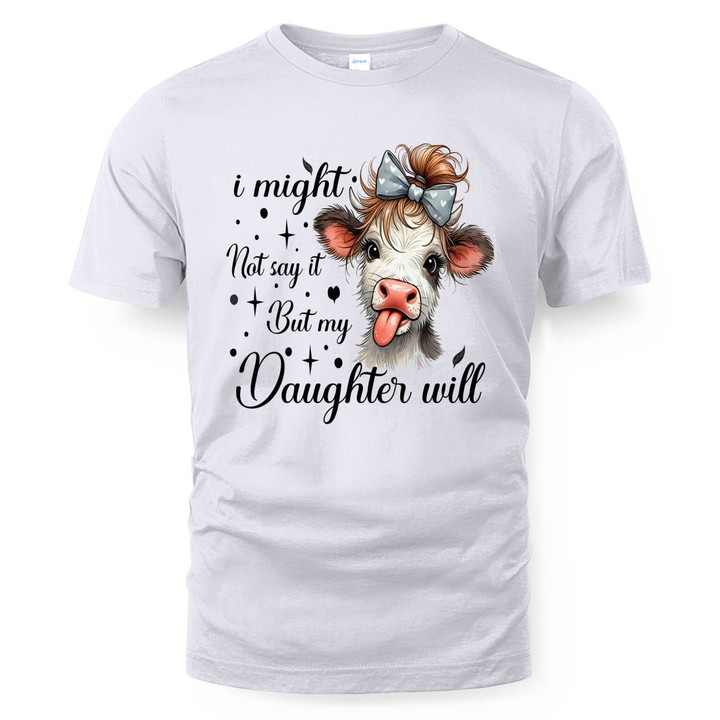 Cow themed daughter T-shirt , Sweatshirt , Hoodie