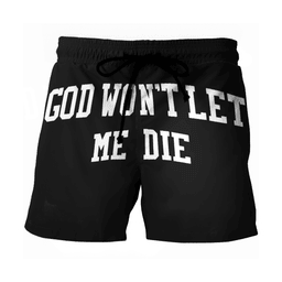 God Won't Let Me Die