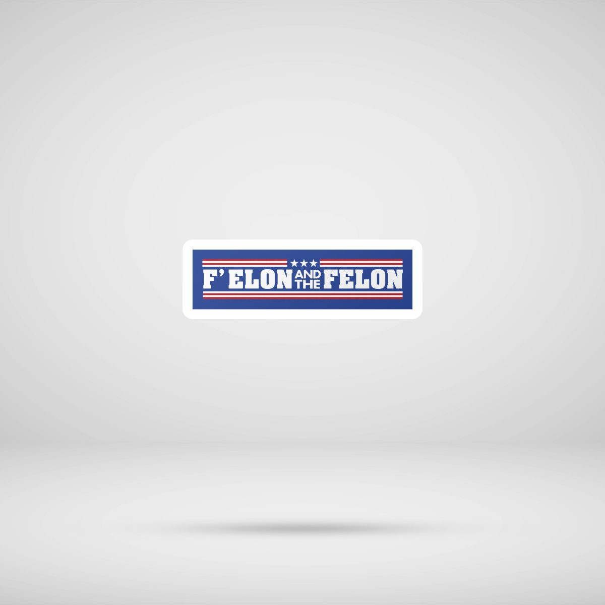 F' Elon Musk and The Felon Donald Trump Sticker
