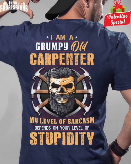 Shop Carpenter T-Shirts - Unique Skull Graphic with Sarcastic Quote #020223DEPON8BCARPZ6