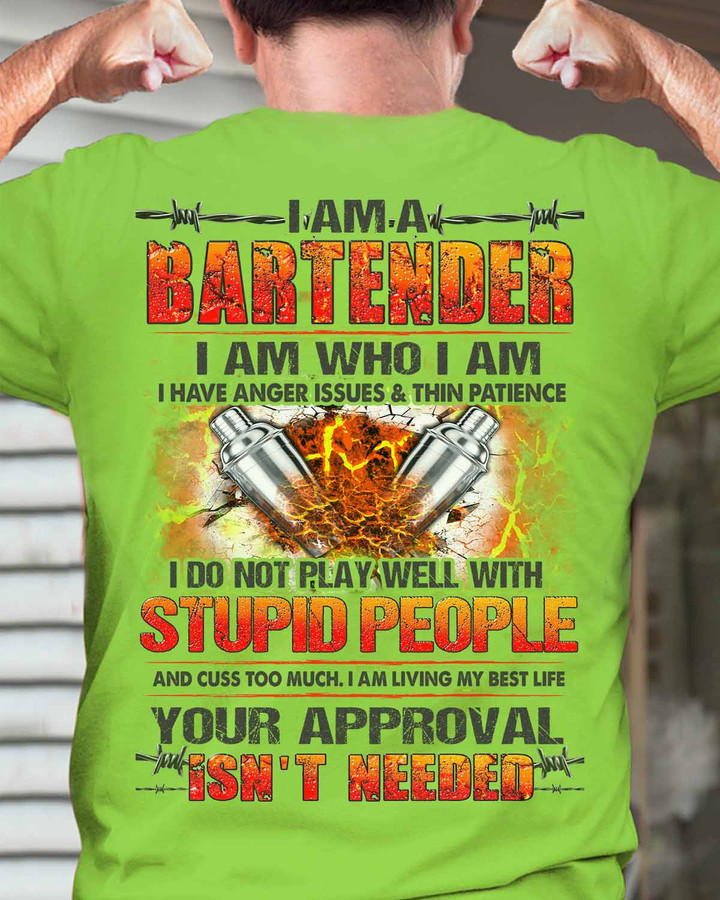 I am a Bartender -T-Shirt | Bold Statement for Confident Bartenders #F190423THIPAT4BBARTZ4