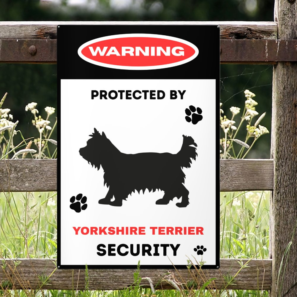 Yorkie Metal Tin Sign Protected By Dog Warning Sign - doglito