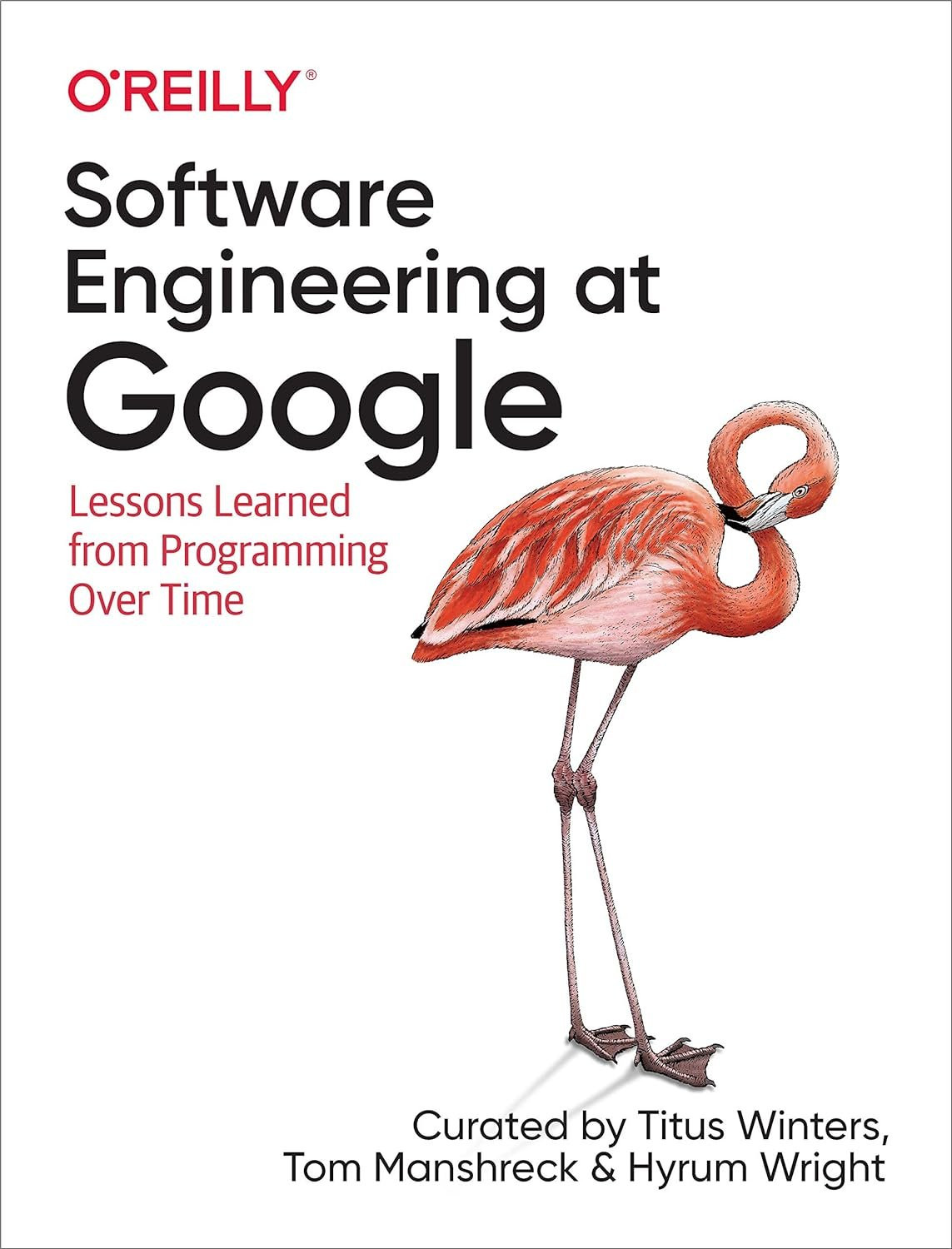 Software Engineering at Google - Lessons Learned from Programming Over ...