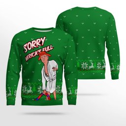 Donald Trump Sorry Merica's Full Ugly Christmas Sweater Green