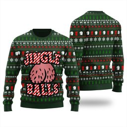 Jingle Balls Naughty Ugly Christmas Sweater Green