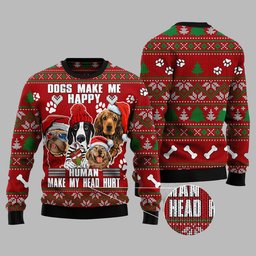 Dog Make Me Happy Humans Make My Head Hurt