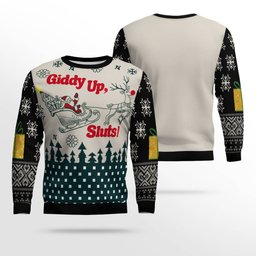 Giddy Up Sluts Ugly Christmas Sweater Black