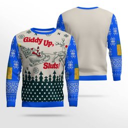 Giddy Up Sluts Ugly Christmas Sweater Blue