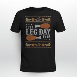 Funny Ugly Thanksgiving Sweater Shirt Best Leg Day