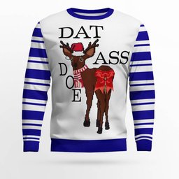 Dat Ass Doe Ugly Christmas Sweater Blue