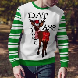 Dat Ass Doe Ugly Christmas Sweater Green