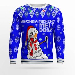 Having A Fucking Meltdown Ugly Christmas Sweater Blue