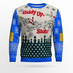 Giddy Up Sluts Ugly Christmas Sweater Blue