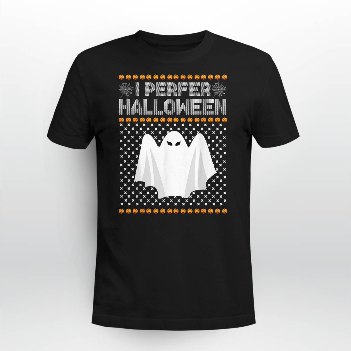 I Prefer Halloween Christmas Sweater Funny Ugly Xmas Holiday