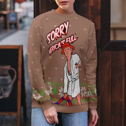 Donald Trump Sorry Merica's Full Ugly Christmas Sweater Mocha Mousse
