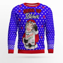 Drink Up Bitches Ugly Christmas Sweater Blue