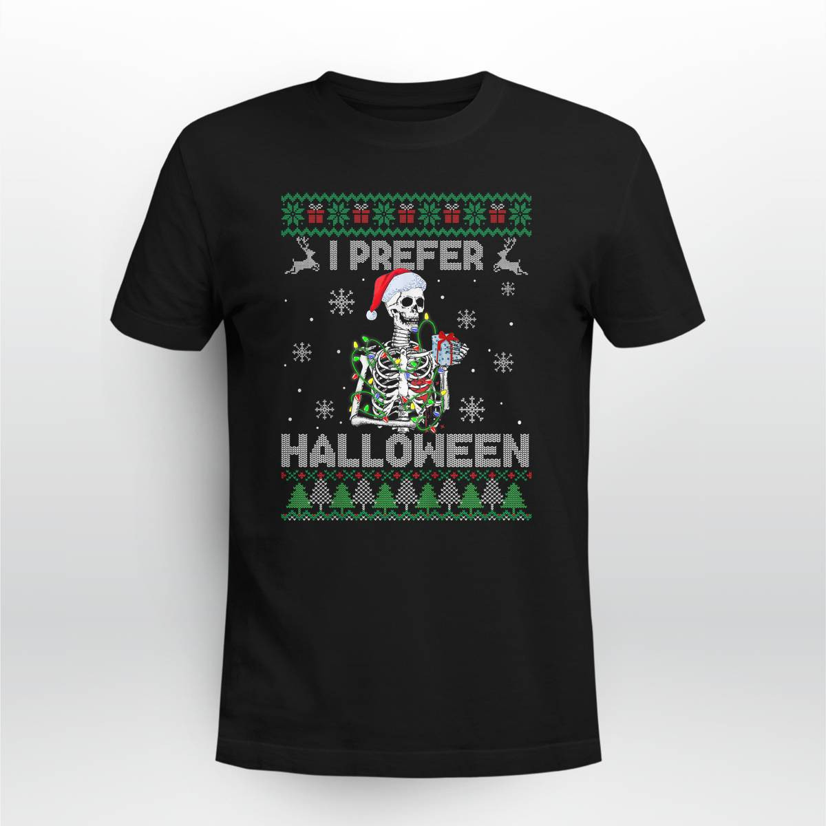 I Prefer Halloween Christmas Sweater Funny Skeleton Xmas