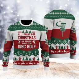 Disc Golf Ugly Christmas Sweater, Disc Golf All I Want For Christmas