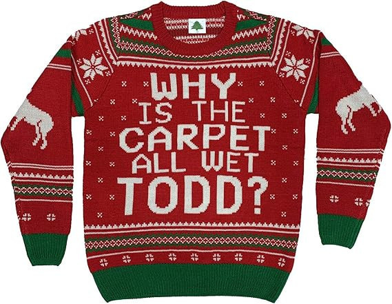 Why is The Carpet All Wet Todd Ugly Christmas Sweater Red - Skullridding