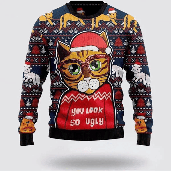 Cat Lover You Look So Ugly Christmas Ugly Sweater - Skullridding