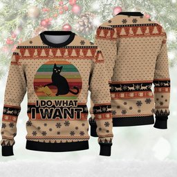 Black Cat I Do What I Want Ugly Sweater - Skullridding