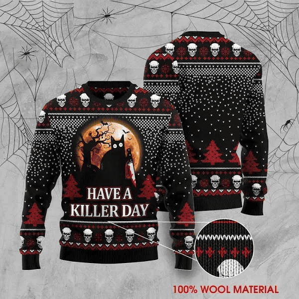 Halloween Cat Horror Have A Killer Day Ugly Sweater - Skullridding