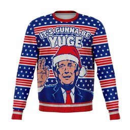 Donald Trump Its Gonna Be Yuge Funny Ugly Christmas Sweater - Skullridding