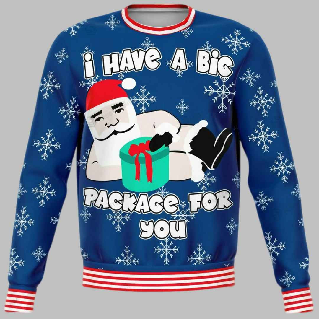 Santa Claus I Have A Big Package For You Ugly Christmas Sweater - Skullridding