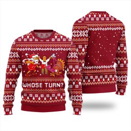 Whose Turn Funny Ugly Thanksgiving Sweater Red - Skullridding