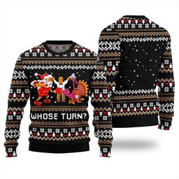Whose Turn Funny Ugly Thanksgiving Sweater Black - Skullridding