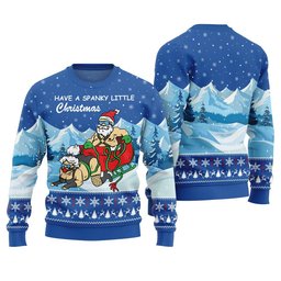 Have A Spanky Little Christmas Ugly Christmas Sweater Blue