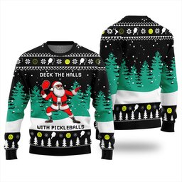 Deck The Hall Pickleball Santa Ugly Christmas Sweater Black