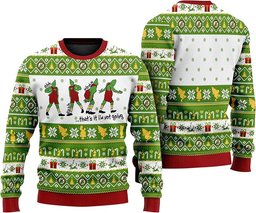 That's It I'm Not Going Ugly Christmas Sweater