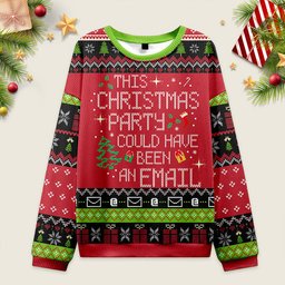 Ugly Christmas Sweater Email Christmas Party Sweatshirt