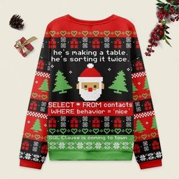 Ugly Christmas Sweater SQL Clause Sweatshirt