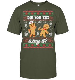 Ugly Christmas Sweater Funny Nurse Did You Try Icing It Sweatshirt