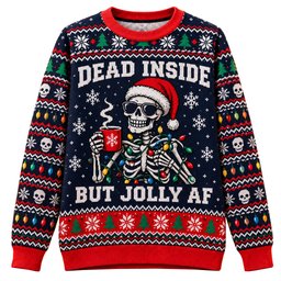 Dead Inside But Jolly AF Skeleton Christmas Ugly Sweater for Holiday Fans