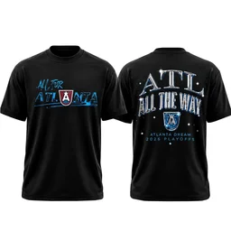 Atlanta Dream All The Way Graphic Shirt for Basketball Fans