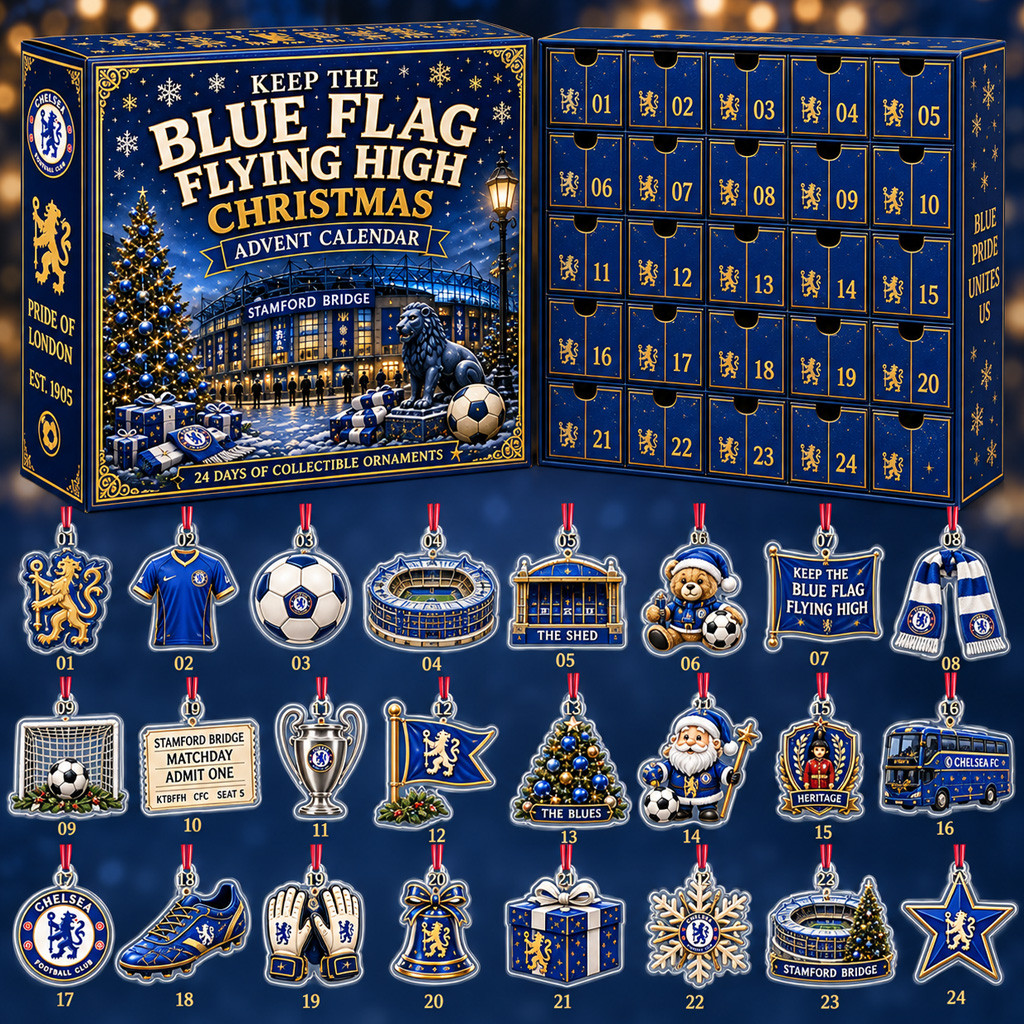 Chelsea FC Keep the Blue Flag Flying High Christmas Countdown 2026 Advent Calendar