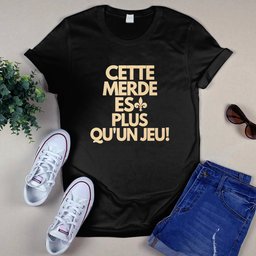 Cette Merde Es Plus Qu’un Jeu New Orleans Saints Slogan Shirt