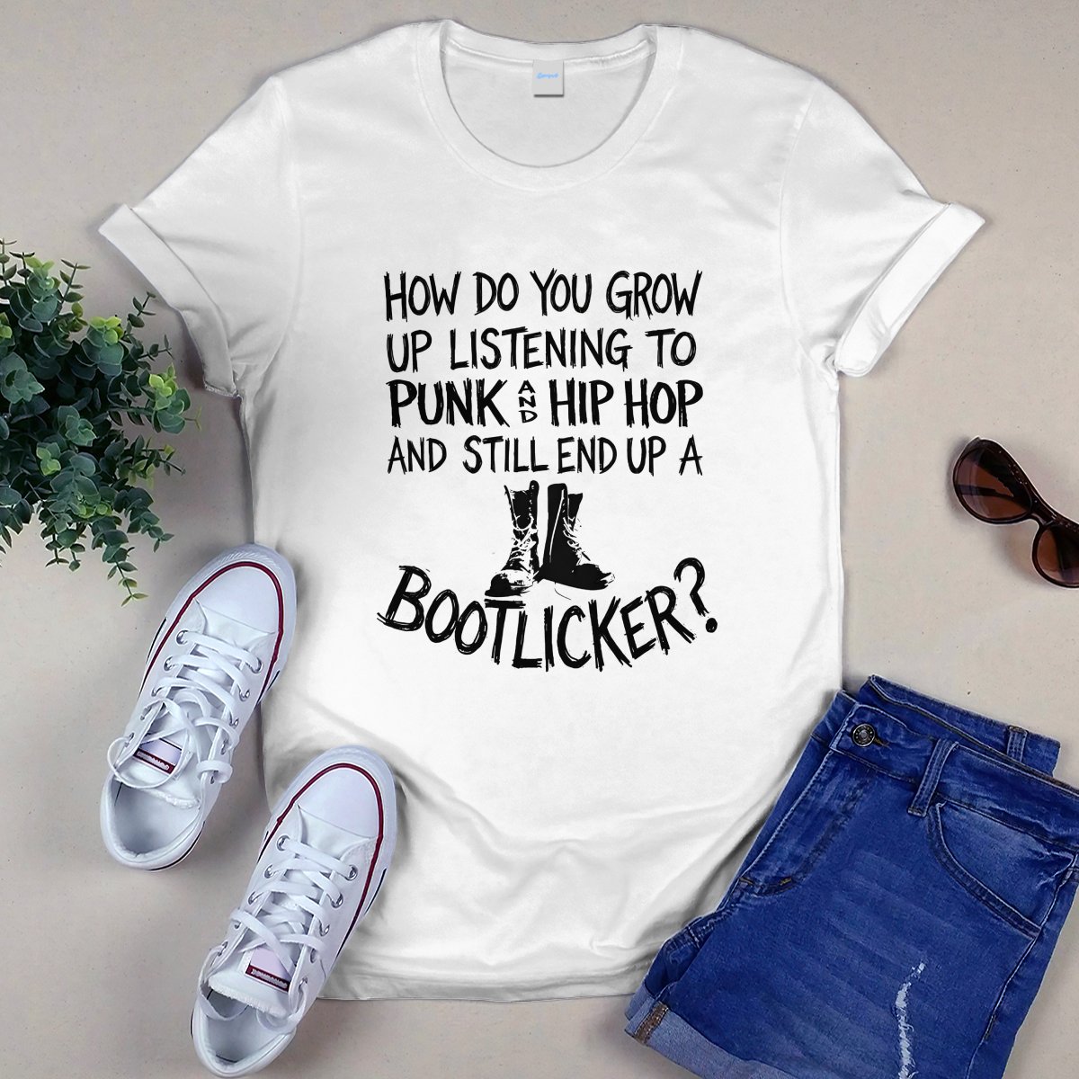 How Do You Grow Up Listening to Punk and Hip Hop and Still End Up a Bootlicker Shirt