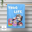 Thug Life Granny Mobile Garden Flag - DOUBLE-SIDED FLAGS