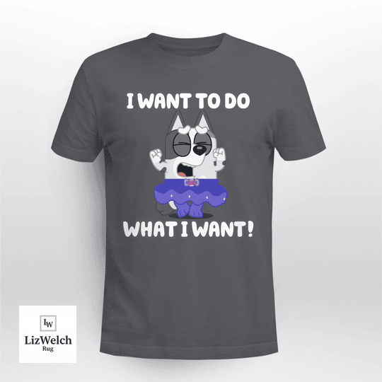 I Want To Do What I Want Shirt, Muffin Shirt - Unisex Adult T-Shirt, Long Sleeve Tee, Sweatshirt, Hoodie