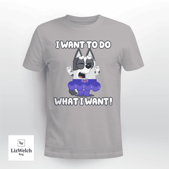 I Want To Do What I Want Shirt, Muffin Shirt - Unisex Adult T-Shirt, Long Sleeve Tee, Sweatshirt, Hoodie
