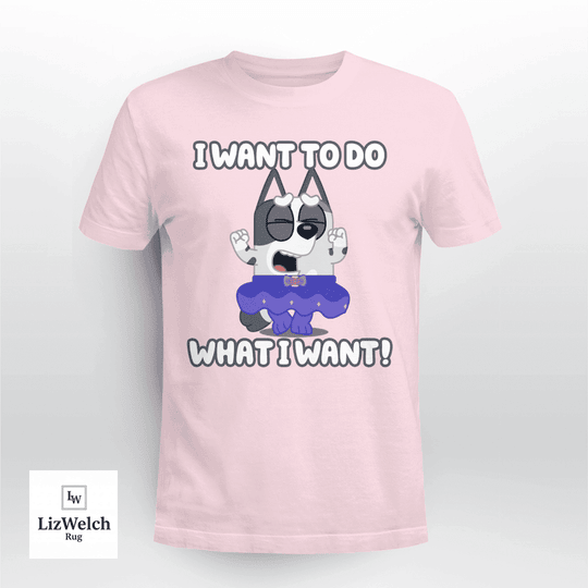 I Want To Do What I Want Shirt, Muffin Shirt - Unisex Adult T-Shirt, Long Sleeve Tee, Sweatshirt, Hoodie