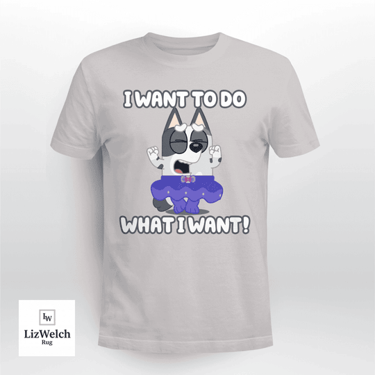 I Want To Do What I Want Shirt, Muffin Shirt - Unisex Adult T-Shirt, Long Sleeve Tee, Sweatshirt, Hoodie