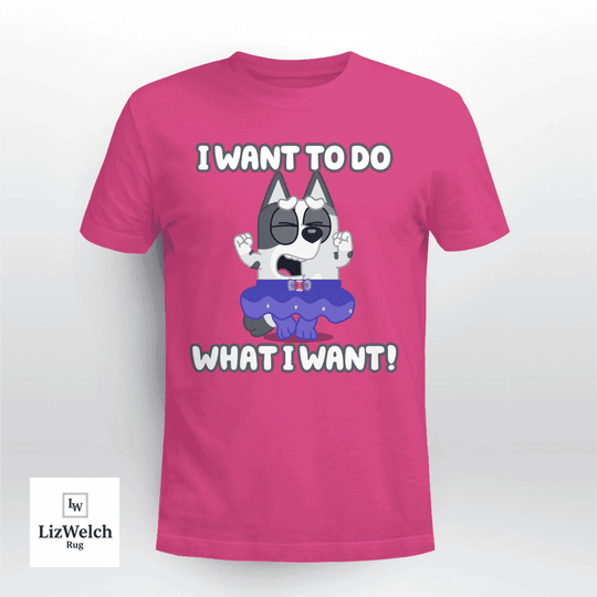 I Want To Do What I Want Shirt, Muffin Shirt - Unisex Adult T-Shirt, Long Sleeve Tee, Sweatshirt, Hoodie